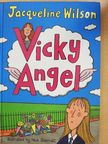 Jacqueline Wilson - Vicky Angel [antikvár]