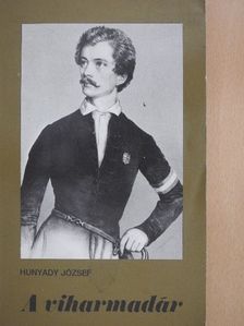 Hunyady József - A viharmadár [antikvár]
