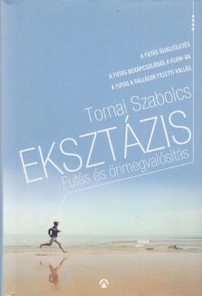 Tornai Szabolcs - Eksztázis [antikvár]