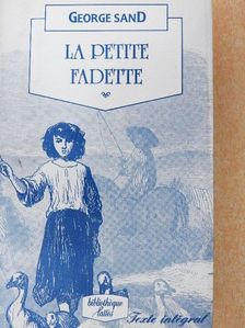 George Sand - La petite Fadette [antikvár]