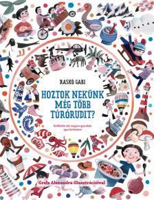 Raskó Gabi - Hoztok nekünk még több túrórudit?