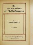 Friedrich Klimke S. J. - Die Hauptprobleme der Weltanschauung (gótbetűs) [antikvár]