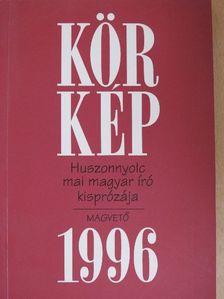 Bodor Ádám - Körkép 1996 [antikvár]