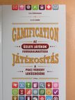 Gabe Zichermann - Gamification - Az üzleti játékok forradalmasítása [antikvár]