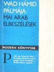 Abd Ar-Rahmán As-Sarqáwí - Wad Hámid Pálmája [antikvár]