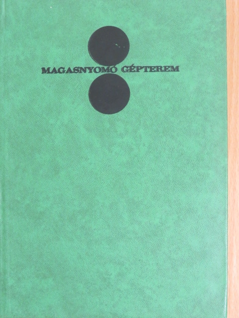 Bíró József - Magasnyomó gépterem [antikvár]
