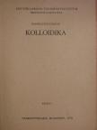 Rohrsetzer Sándor - Kolloidika [antikvár]