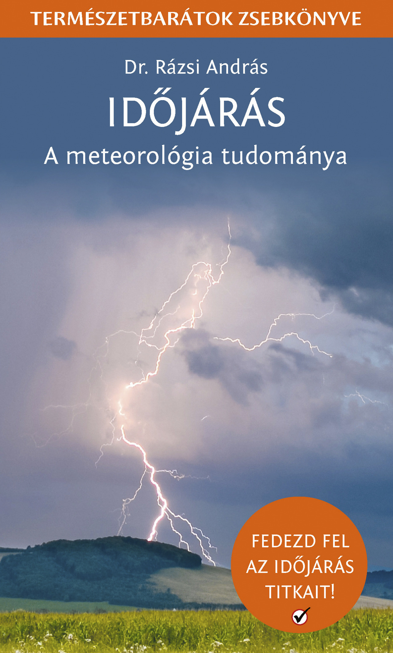 Időjárás - A meteorológia tudománya