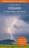 Időjárás - A meteorológia tudománya