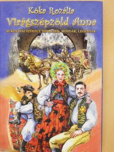 Kóka Rozália - Virágszépzöld Anna (dedikált példány) [antikvár]