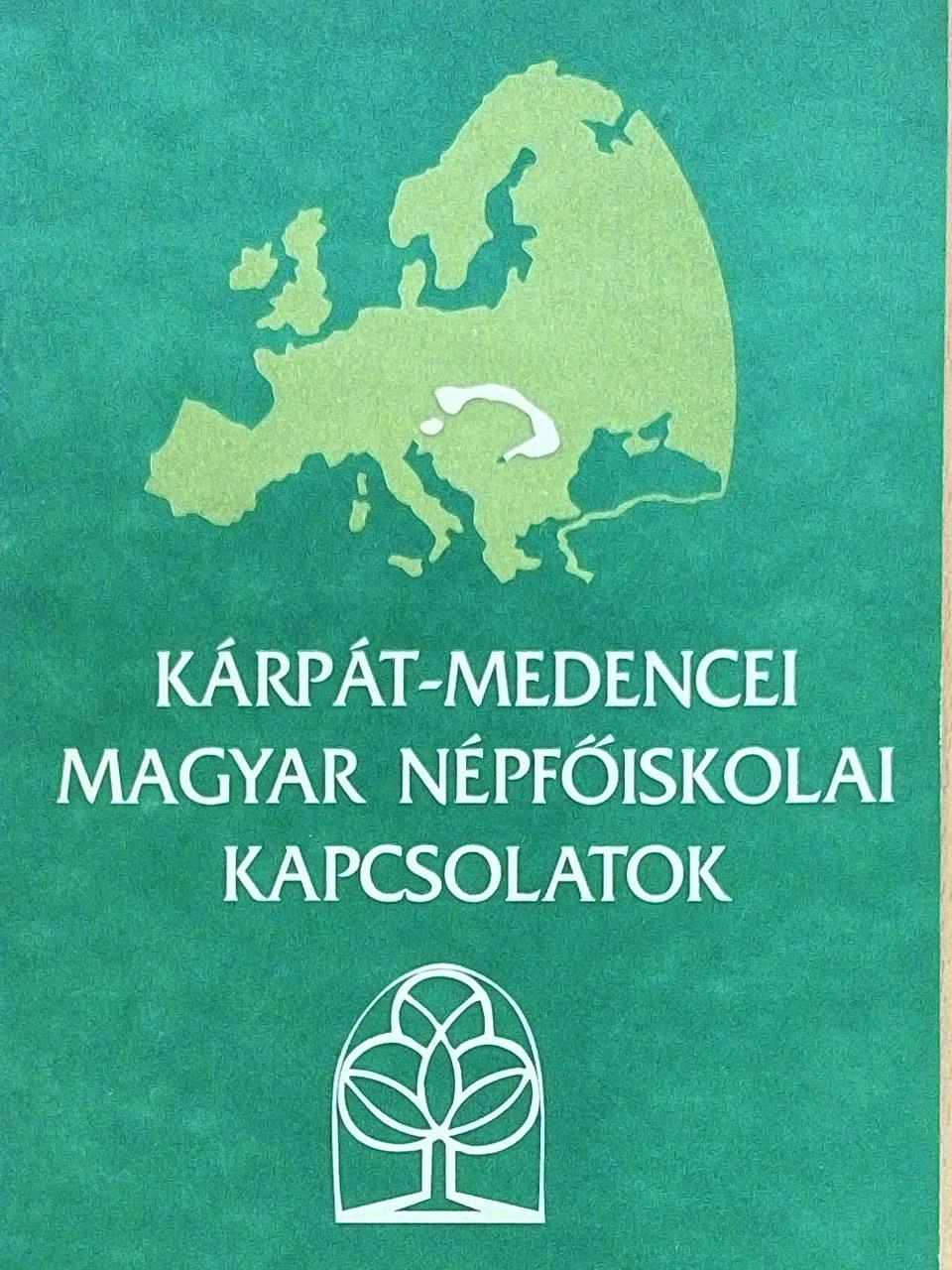 Dáné Tibor Kálmán - Kárpát-medencei magyar népfőiskolai kapcsolatok [antikvár]