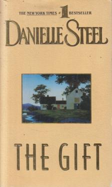 Danielle Steel - The Gift [antikvár]