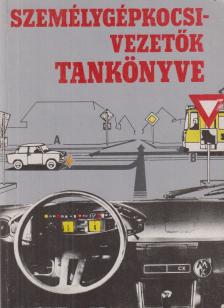 Sepsey József - Személygépkocsivezetők tankönyve [antikvár]