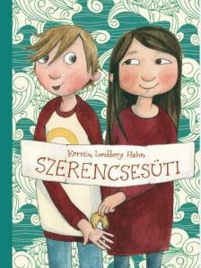 Kerstin Lundberg Hahn - Szerencsesüti [antikvár]