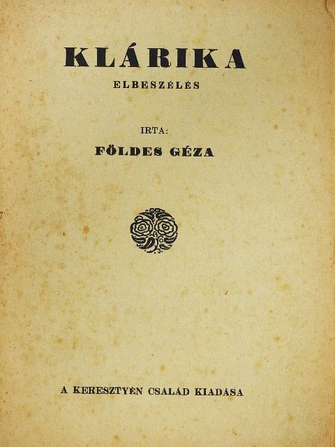 Földes Géza - Klárika [antikvár]