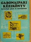 Dr. Egry László - Gabonaipari kézikönyv [antikvár]