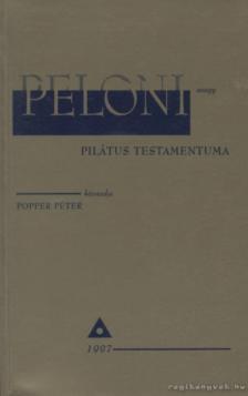 POPPER PÉTER - Peloni avagy Pilátus testamentuma [antikvár]