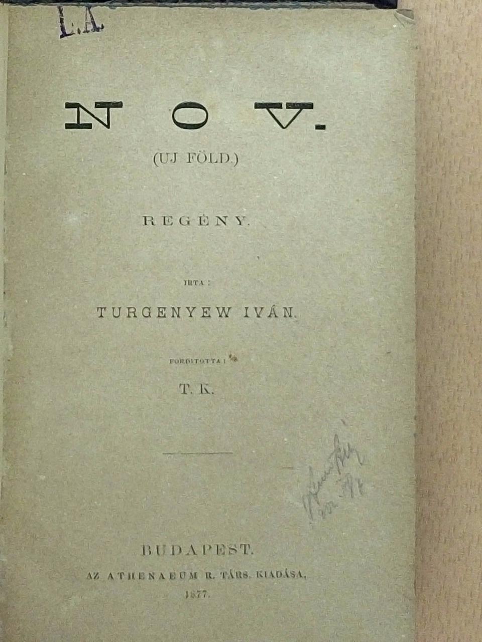 Turgenyev Iván - Nov. (Uj föld) [antikvár]