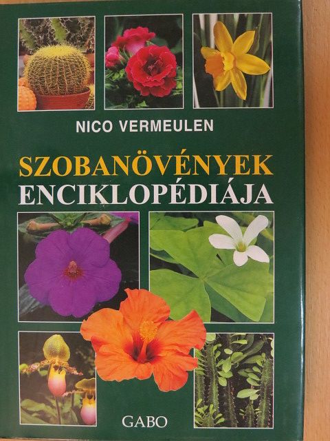 Nico Vermeulen - Szobanövények enciklopédiája [antikvár]