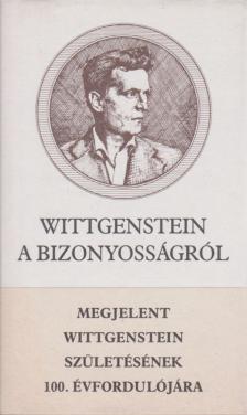 Ludwig Wittgenstein - A bizonyosságról [antikvár]