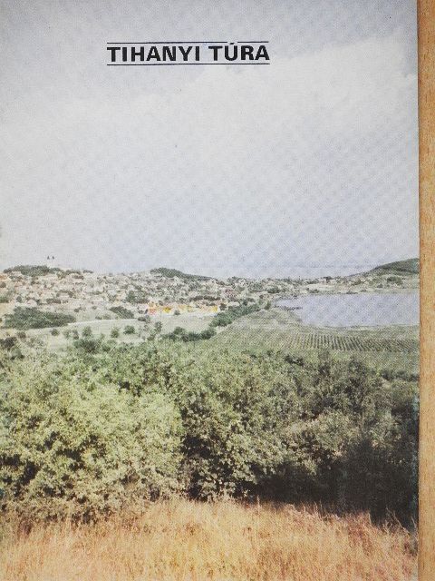 Uzsoki András - Tihanyi túra [antikvár]