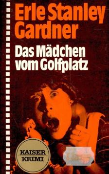 Das Mädchen vom Golfplatz [antikvár]