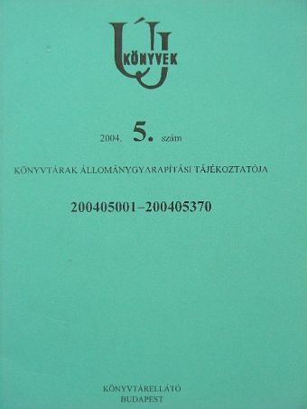 Új könyvek 2004/5. [antikvár]