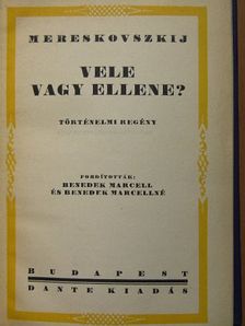 Mereskovszkij - Vele vagy ellene? I-II. [antikvár]