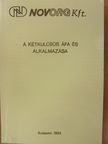 Baracsi Béláné - A kétkulcsos áfa és alkalmazása [antikvár]