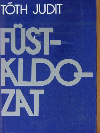Tóth Judit - Füstáldozat [antikvár]