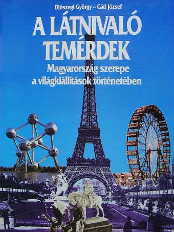 Diószegi György - A látnivaló temérdek [antikvár]