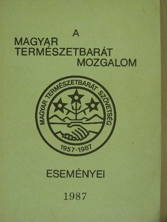A Magyar Természetbarát Mozgalom eseményei 1987 [antikvár]