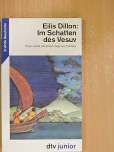 Eilis Dillon - Im Schatten des Vesuv [antikvár]