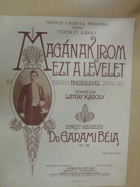 Dr. Garami Béla - Magának irom ezt a levelet [antikvár]