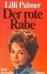 Palmer, Lilli - Der rote Rabe [antikvár]