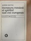 Mircea Muthu - Literatura romana si spiritul sud-est European [antikvár]