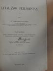 Dr. Mihalkovics Géza - Általános fejlődéstan I. [antikvár]