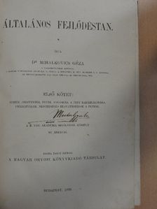 Dr. Mihalkovics Géza - Általános fejlődéstan I. [antikvár]