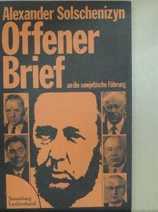 Alexander Solschenizyn - Offener Brief an die sowjetische Führung/Lebt nicht mit der Lüge [antikvár]