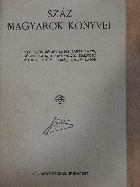 Ady Lajos - Száz magyarok könyvei VI. [antikvár]