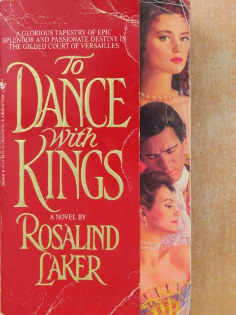 Rosalind Laker - To Dance With Kings [antikvár]