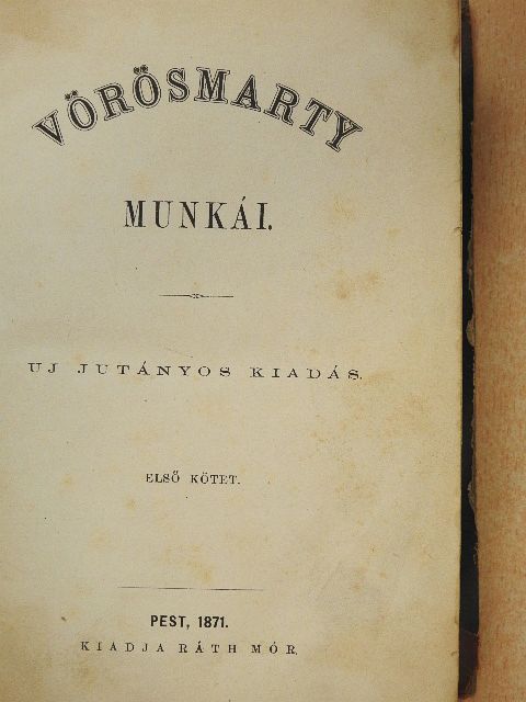 Vörösmarty - Vörösmarty munkái I-II. [antikvár]