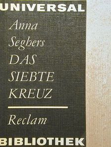 Anna Seghers - Das siebte Kreuz [antikvár]