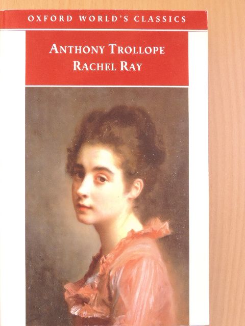 Anthony Trollope - Rachel Ray [antikvár]