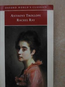 Anthony Trollope - Rachel Ray [antikvár]