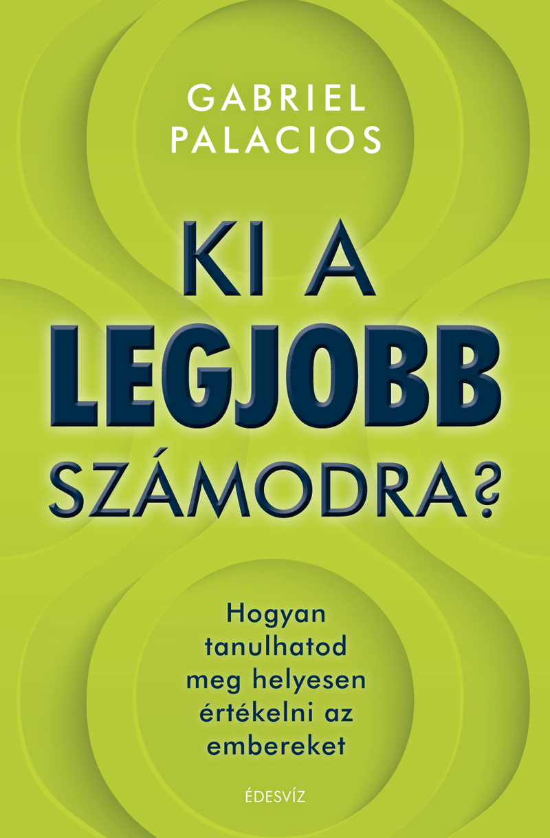 Gabriel Palacios - Ki a legjobb számodra?