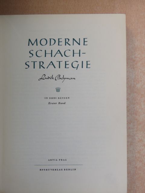 Ludek Pachman - Moderne Schachstrategie I. [antikvár]