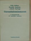 Bozóki András - Társadalomismeret IV. [antikvár]