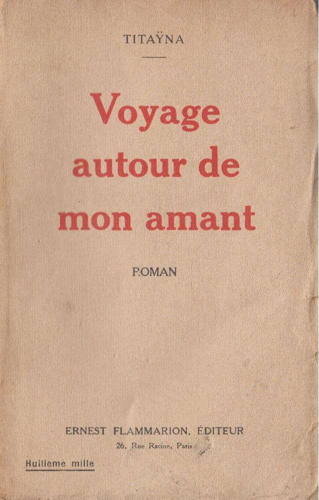 Titayna - Voyage autour de mon amant [antikvár]