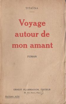 Titayna - Voyage autour de mon amant [antikvár]